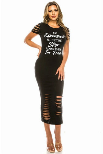 I'm Expensive Word Graphic Maxi Dress