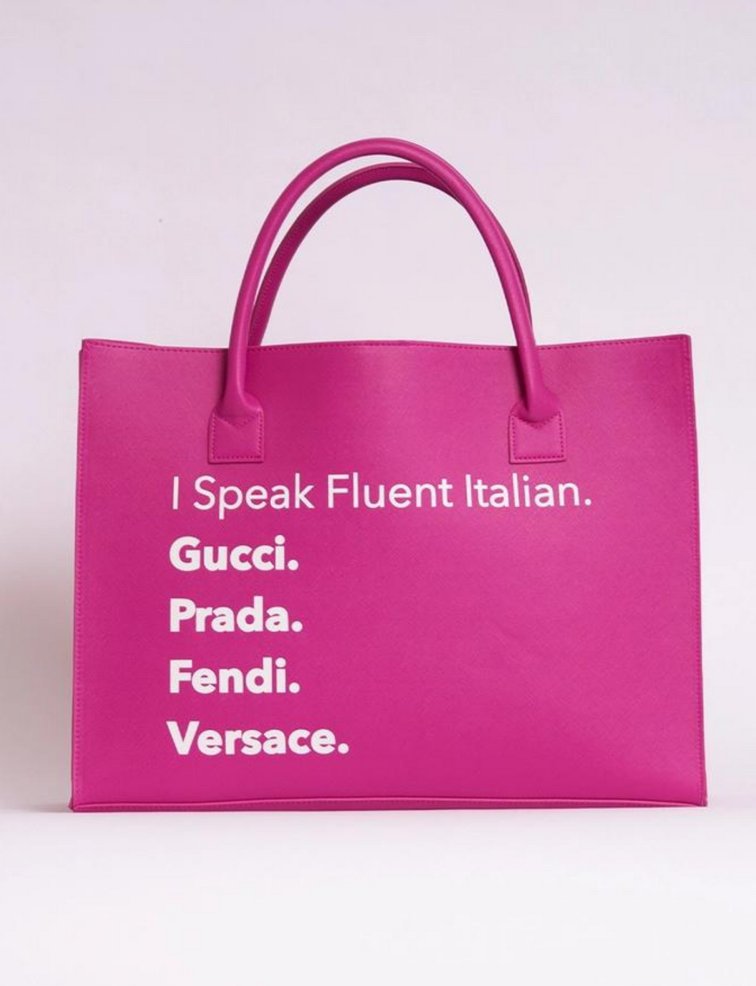 I found a bag that says “I speak fluent Italian” - Wugs and Whimsy